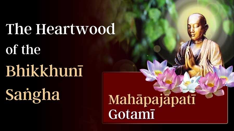 Mahāpajāpatī Gotamī